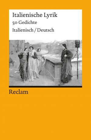 ISBN 9783150183106: Italienische Lyrik. 50 Gedichte. Italienisch/Deutsch – zweisprachige Ausgabe für den Italienisch-Unterricht – 18310