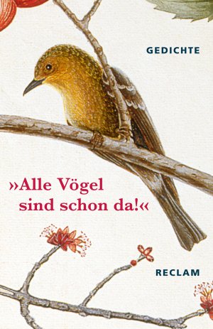 ISBN 9783150185285: Alle Vögel sind schon da!«