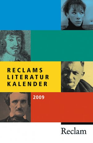 ISBN 9783150185629: Reclams Literatur-Kalender 2009