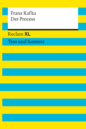 ISBN 9783150191262: Der Process. Textausgabe mit Kommentar und Materialien – Reclam XL – Text und Kontext