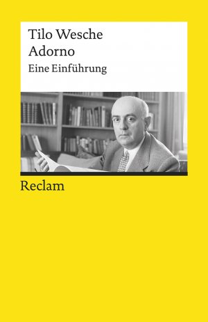 ISBN 9783150195062: Adorno. Eine Einführung - Wesche, Tilo – Logik und Ethik – 19506