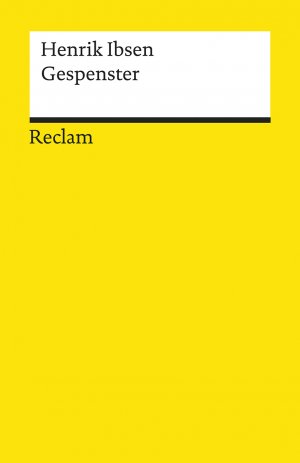 ISBN 9783150196427: Gespenster. Ein Familiendrama in drei Akten. Textausgabe mit Nachwort - Ibsen, Henrik – Klassiker des norwegischen Dramatikers – 19642