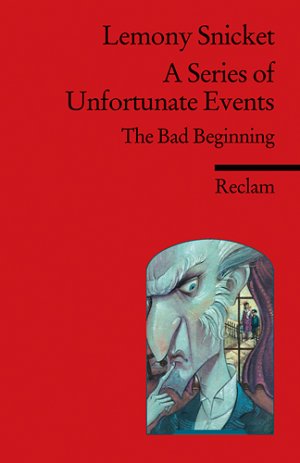 ISBN 9783150197141: 1., The bad beginning