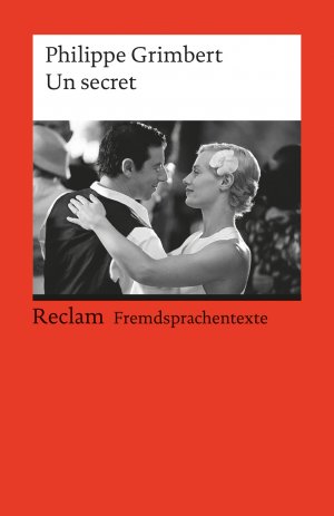 ISBN 9783150197318: Un secret | Fremdsprachentexte | Philippe Grimbert | Taschenbuch | Reclam Universal-Bibliothek | 187 S. | Französisch | 2007 | Reclam, Philipp | EAN 9783150197318