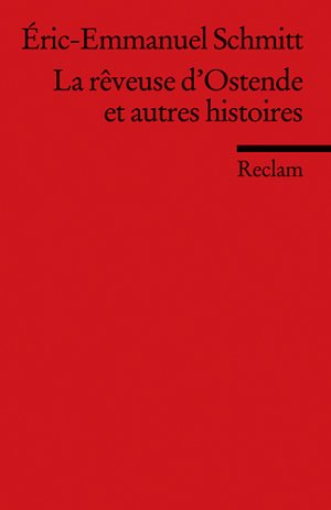 ISBN 9783150197608: La rêveuse d'Ostende et autres histoires