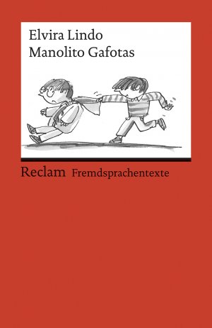 ISBN 9783150197851: Manolito Gafotas. Spanischer Text mit deutschen Worterklärungen. B1 – B2 (GER) - Lindo, Elvira – Originalversion mit Erläuterungen