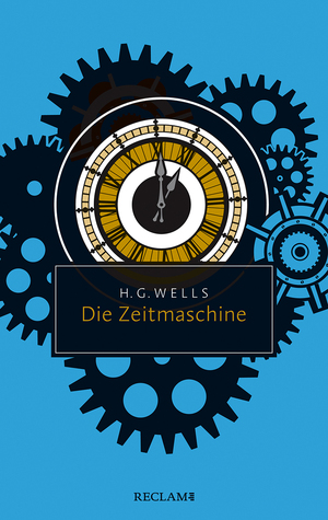 neues Buch – H. G. Wells – Die Zeitmaschine