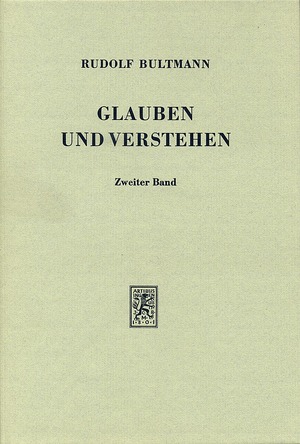 ISBN 9783161028526: Glauben und Verstehen - Gesammelte Aufsätze. Band 2