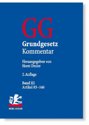 gebrauchtes Buch – Dreier, Horst  – Grundgesetz-Kommentar. Bearbeitet v. Hartmut Bauer, Horst Dreier, Rolf Gröschner, Georg Hermes, Werner Heun u.a. Band III: Artikel 83-146.