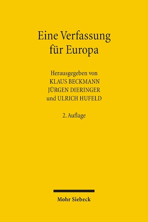 ISBN 9783161485428: Eine Verfassung für Europa