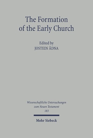 ISBN 9783161485619: The Formation of the Early Church