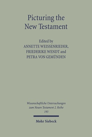 ISBN 9783161485749: Picturing the New Testament - Studies in Ancient Visual Images