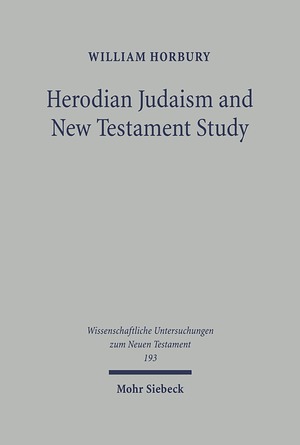 ISBN 9783161488771: Herodian Judaism and New Testament Study