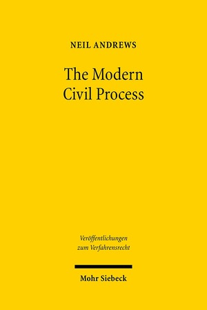 ISBN 9783161495328: The Modern Civil Process – Judicial and Alternative Forms of Dispute Resolution in England