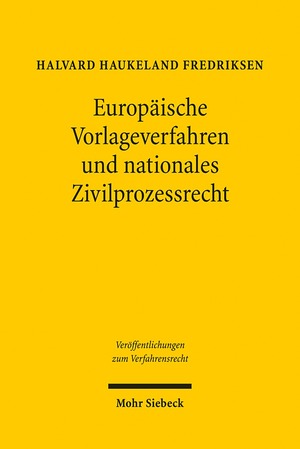 ISBN 9783161500183: Europäische Vorlageverfahren und nationales Zivilprozessrecht - Eine Untersuchung der Vorlageverfahren an den EFTA-Gerichtshof und den EuGH als Bestandteile des norwegischen bzw. des deutschen Zivilprozesses