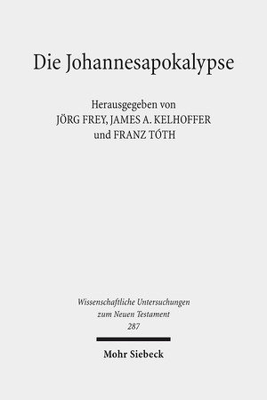 ISBN 9783161506031: Die Johannesapokalypse - Kontexte - Konzepte - Wirkungen