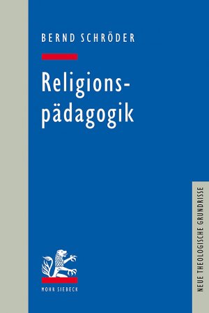 ISBN 9783161517105: Religionspädagogik