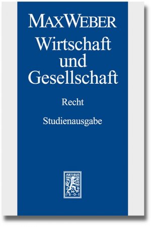 ISBN 9783161523281: Max Weber-Studienausgabe – Band I/22,3: Wirtschaft und Gesellschaft. Recht