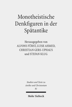 ISBN 9783161523854: Monotheistische Denkfiguren in der Spätantike