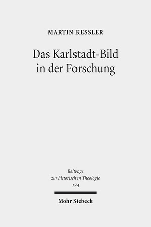 ISBN 9783161531750: Das Karlstadt-Bild in der Forschung