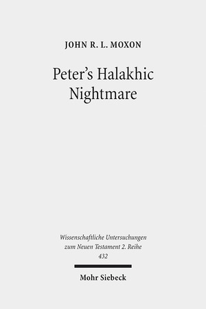 ISBN 9783161533013: Peter's Halakhic Nightmare - The "animal" vision of Acts 10:9-16 in Jewish and Graeco-Roman Perspective