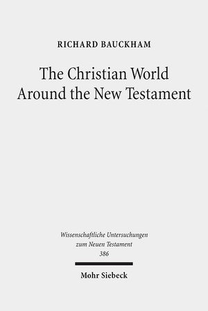 ISBN 9783161533051: The Christian World Around the New Testament - Collected Essays II