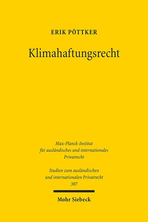 ISBN 9783161533105: Klimahaftungsrecht - Die Haftung für die Emission von Treibhausgasen in Deutschland und den Vereinigten Staaten von Amerika