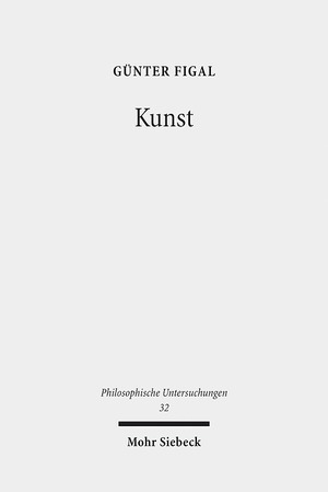 ISBN 9783161535857: Kunst – Philosophische Abhandlungen