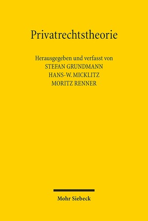 ISBN 9783161538605: Privatrechtstheorie