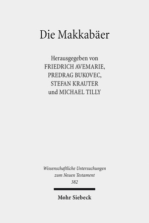 ISBN 9783161538612: Die Makkabäer