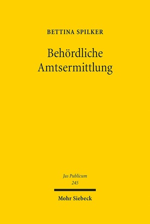 ISBN 9783161538674: Behördliche Amtsermittlung