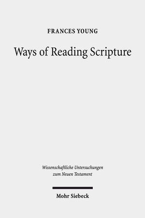 ISBN 9783161540998: Ways of Reading Scripture - Collected Papers