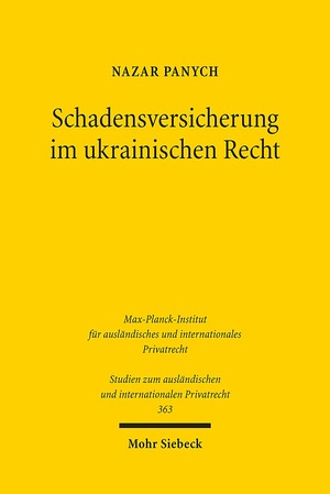 ISBN 9783161546389: Schadensversicherung im ukrainischen Recht