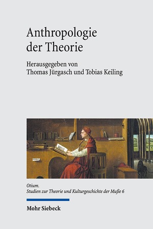 ISBN 9783161554414: Anthropologie der Theorie