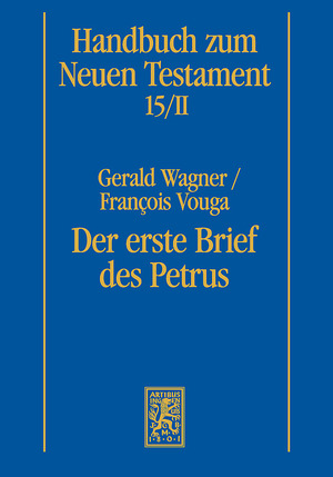 ISBN 9783161595653: Der erste Brief des Petrus