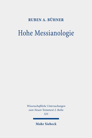 ISBN 9783161596063: Hohe Messianologie - Übermenschliche Aspekte eschatologischer Heilsgestalten im Frühjudentum