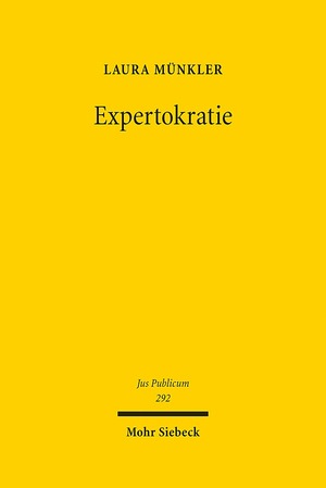 ISBN 9783161596421: Expertokratie - Zwischen Herrschaft kraft Wissens und politischem Dezisionismus