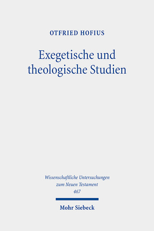 ISBN 9783161608902: Exegetische und theologische Studien