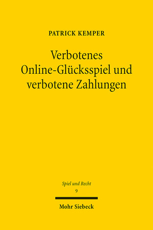 ISBN 9783161616129: Verbotenes Online-Glücksspiel und verbotene Zahlungen