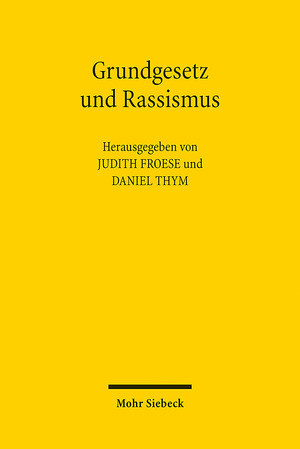 ISBN 9783161617362: Grundgesetz und Rassismus