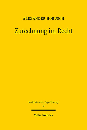 ISBN 9783161623332: Zurechnung im Recht