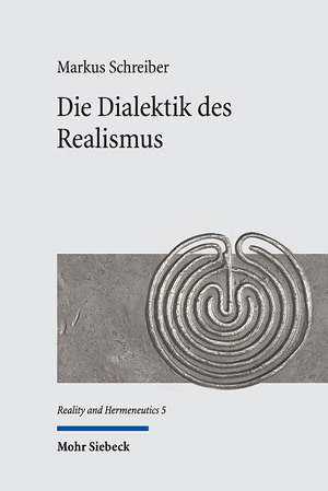 ISBN 9783161626517: Die Dialektik des Realismus - Eine systematisch-historische Analyse