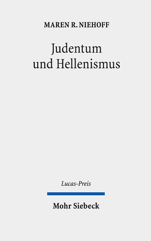 ISBN 9783161635366: Judentum und Hellenismus. Übersetzungen v. Daniel Schumann u. Matthew Chaldekas. Hg. v. Birgit Weyel, unter Mitarbeit v. Florian Zacher (Lucas-Preis 2022).