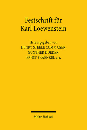 ISBN 9783166333021: Festschrift für Karl Loewenstein - Aus Anlass seines achtzigsten Geburtstages