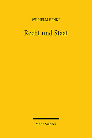 ISBN 9783166453989: Recht und Staat - Grundlagen der Jurisprudenz