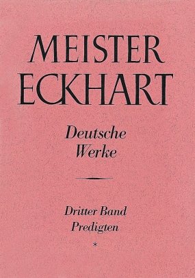 ISBN 9783170027404: Meister Eckhart. Deutsche Werke Band 3: Predigten - Herausgegeben und übersetzt von Josef Quint