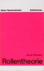 ISBN 9783170042308: Rollentheorie (Urban-Taschenbücher) Wiswede, Günter