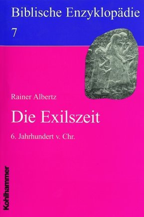 ISBN 9783170123366: Die Exilszeit – 6. Jahrhundert v. Chr.