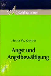 ISBN 9783170130395: Angst und Angstbewältigung