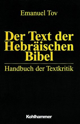 ISBN 9783170135031: Der Text der Hebräischen Bibel - Handbuch der Textkritik